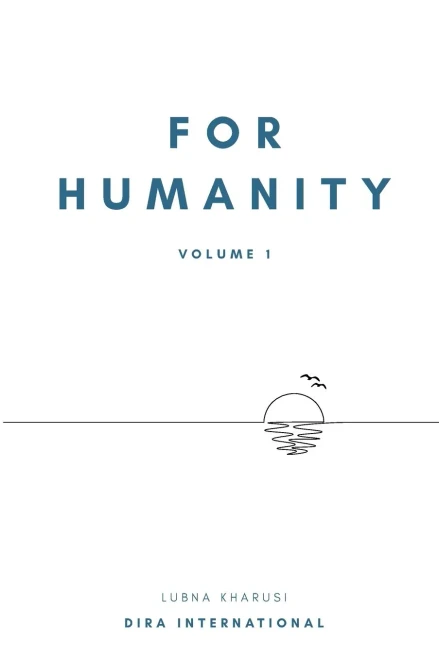 For Humanity : Volume 1