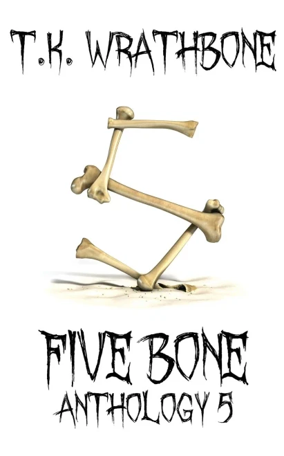 Five Bone : Anthology 5
