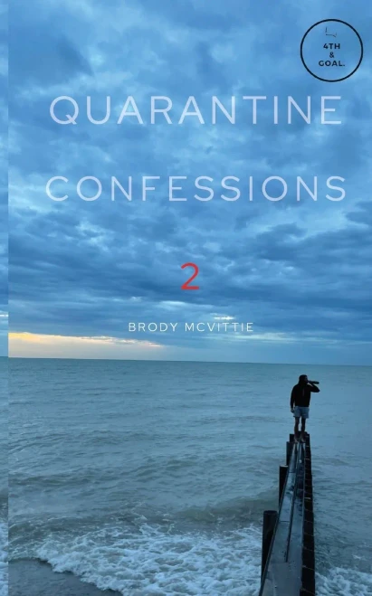 Quarantine Confessions 2