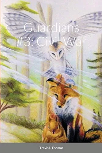 Guardians #3 : Civil War