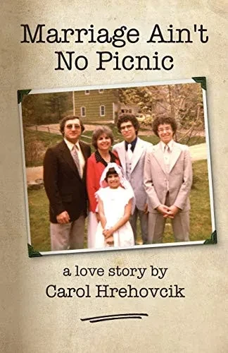 Marriage Ain't No Picnic