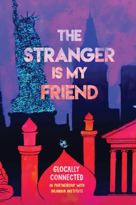 The Stranger is My Friend