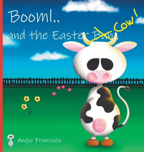 Booml.. and the Easter Cow! (Booml Booklets)