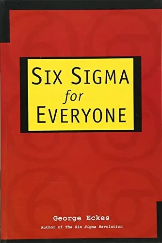 Six Sigma for Everyone