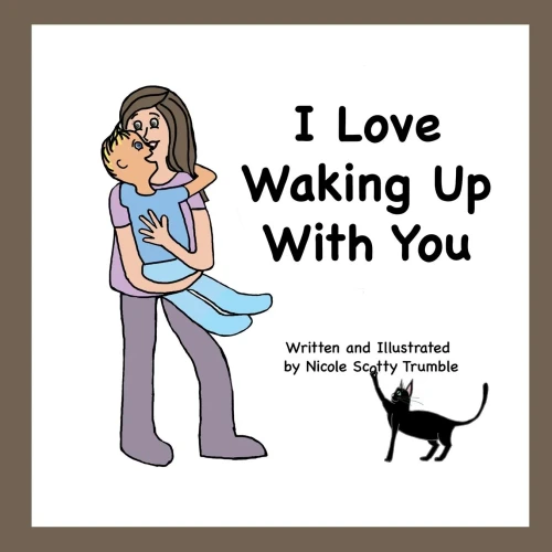 I Love Waking Up with You
