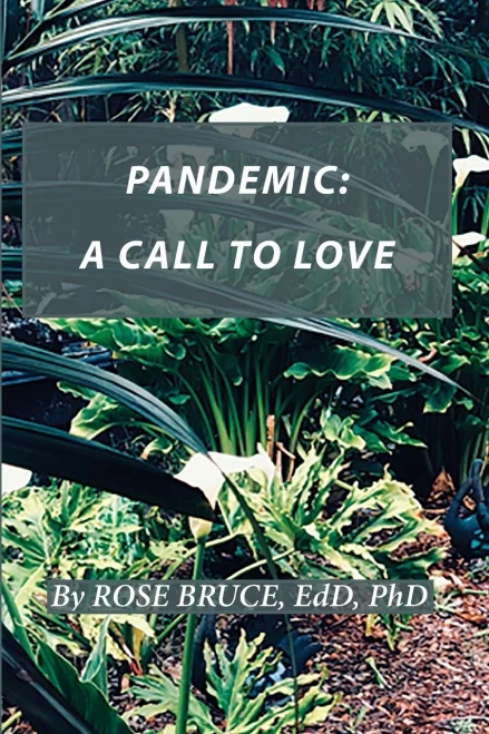 Pandemic : A Call to Love