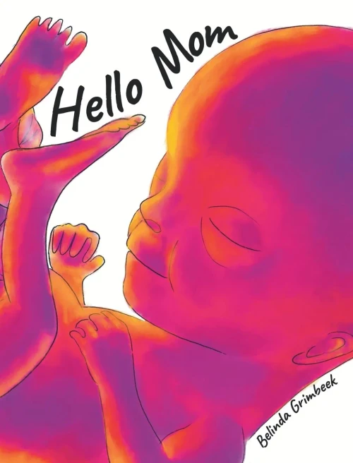 Hello Mom - 9781734766950