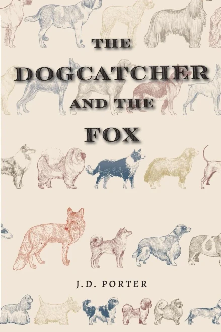 The Dogcatcher and the Fox