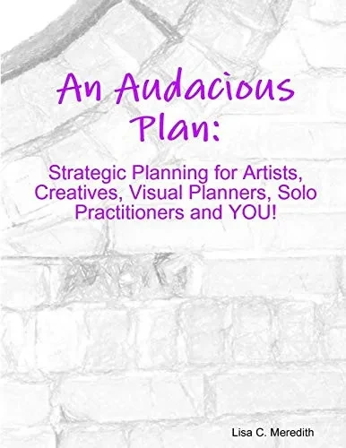 An Audacious Plan Workbook