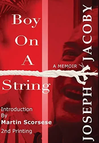 Boy on a String : A Memoir