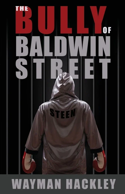 The Bully of Baldwin Street