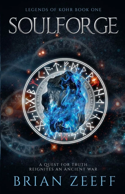 Soulforge : Legends of Kohr