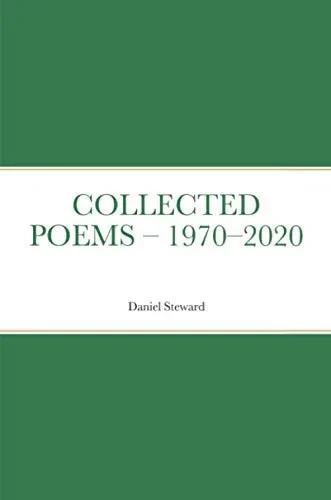 COLLECTED POEMS - 1970-2020