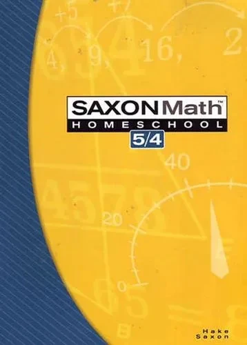 Saxon Math 5/4 : Home School