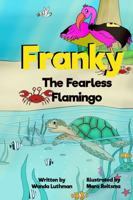 Franky the Fearless Flamingo