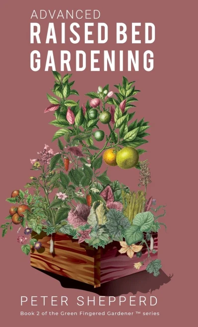 Advanced Raised Bed Gardening