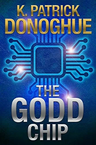 The GODD Chip - 9781735231259