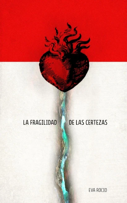 La fragilidad de las certezas