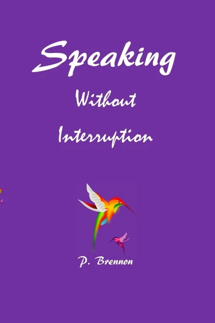 Speaking Without Interruption