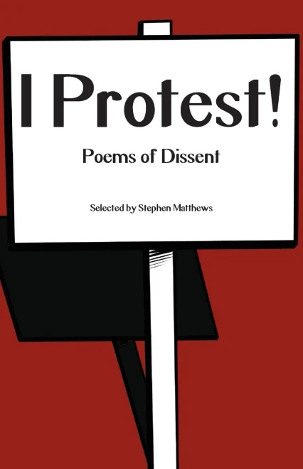 I Protest! : Poems of Dissent