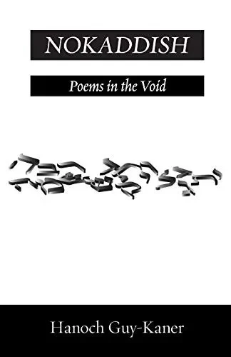 Nokaddish : Poems in the Void