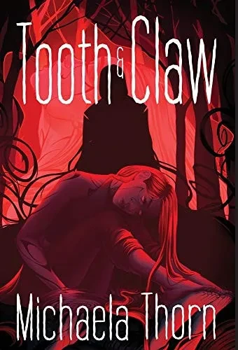 Tooth and Claw - 9781948120593