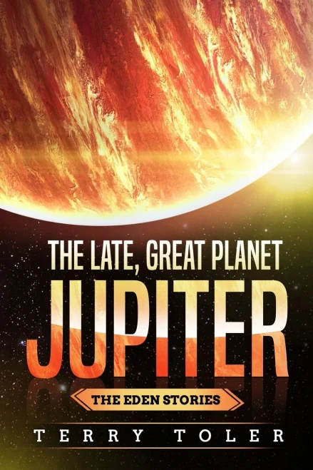 The Late, Great Planet Jupiter
