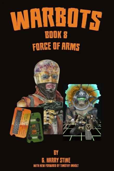 Warbots : Book 8 Force of Arms