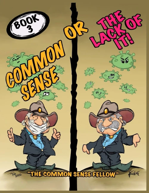 Common Sense or the Lack of It (9781735591636)