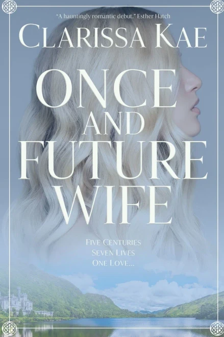 Once and Future Wife : Book One
