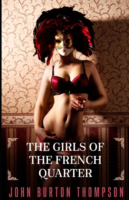 The Girls of the French Quarter
