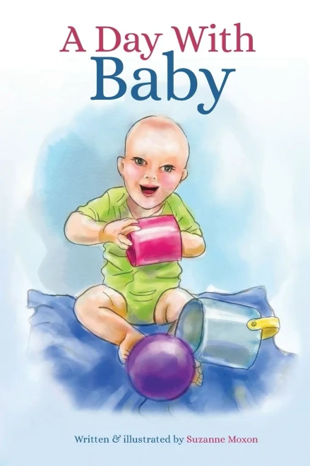 A Day With Baby - 9781777230739