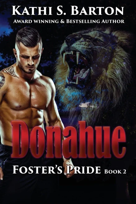 Donahue : Foster's Pride Book 2