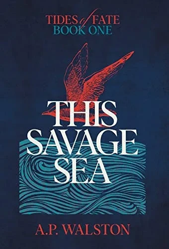 This Savage Sea - 9781737389125