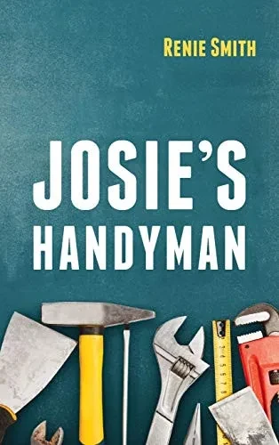 Josie's Handyman - 9781725277618