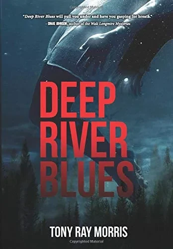 Deep River Blues - 9781950668014
