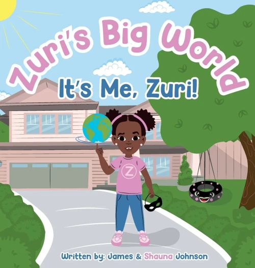 Zuri's Big World : It's Me Zuri!