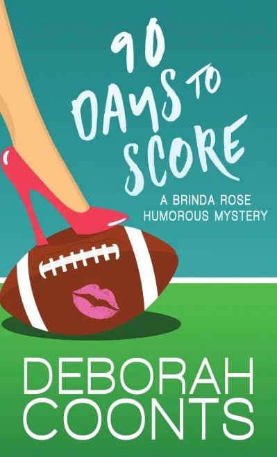 90 Days to Score - 9781944831073