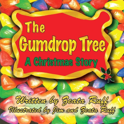 The Gumdrop Tree - 9781937449346