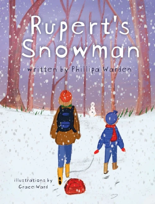 Rupert's Snowman - 9781948604697