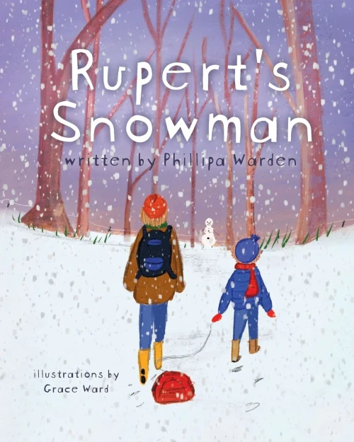 Rupert's Snowman - 9781948604710