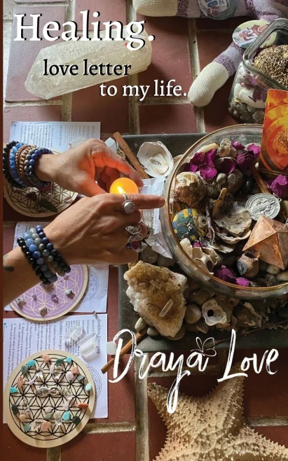 Love Letter to My Life. Healing.