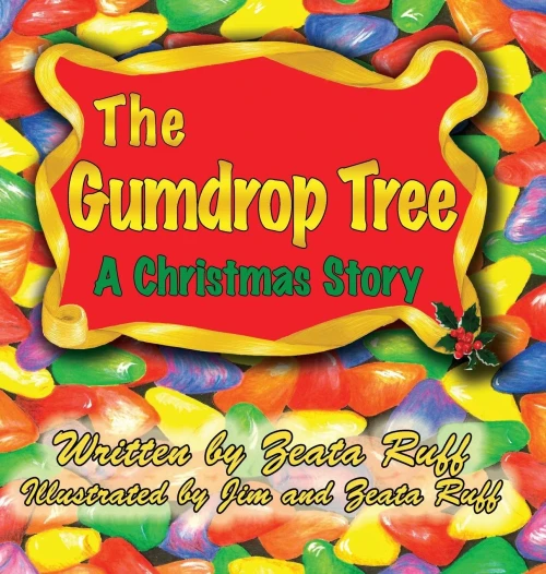 The Gumdrop Tree - 9781937449254