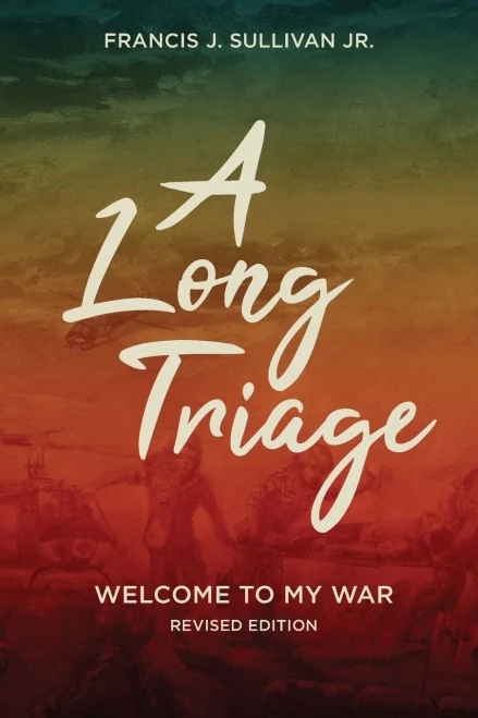 A Long Triage: Welcome to The War