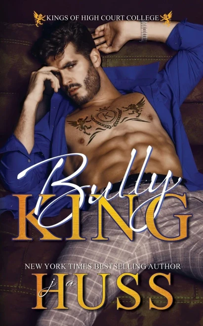 Bully King : A Dark Bully Romance