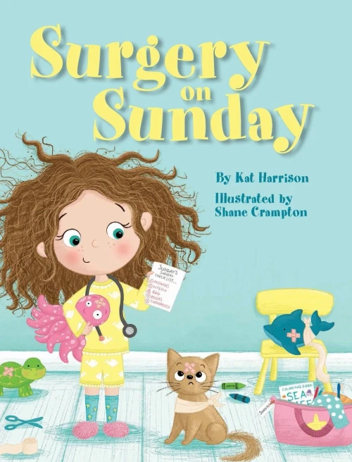 Surgery on Sunday - 9781734707502