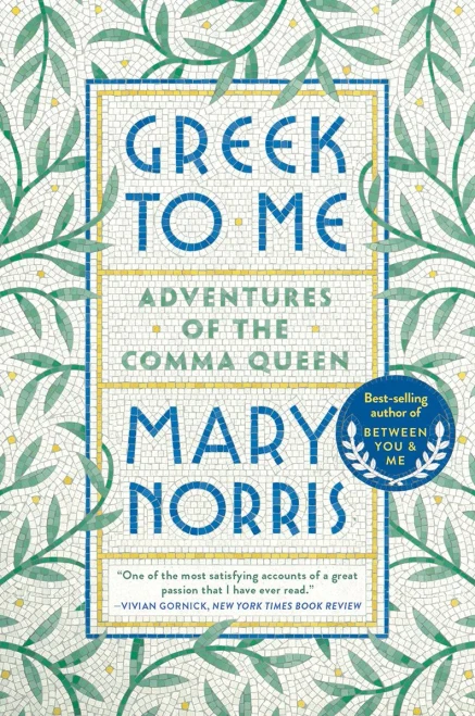 Greek to Me: Adventures of the Comma Queen