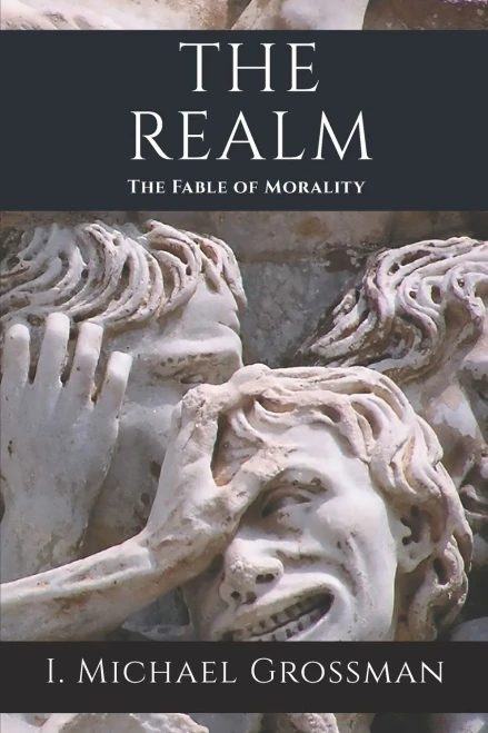 The Realm : The Fable of Morality