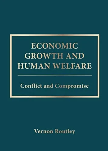 Economic Growth and Human Welfare