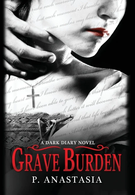 Grave Burden : A Dark Diary Novel